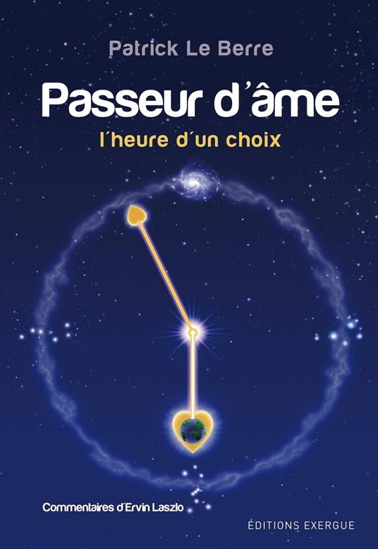 Passeur d'âme - L'heure d'un choix