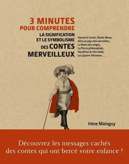 3 minutes pour comprendre la signification et le symbolisme des contes merveilleux
