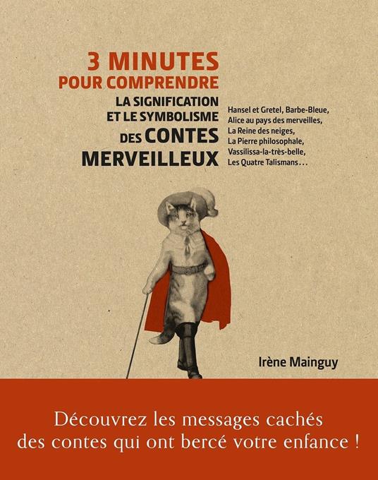 3 minutes pour comprendre la signification et le symbolisme des contes merveilleux