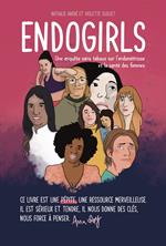 Endogirls - Une enquête sans tabous sur l'endométriose et la santé des femmes