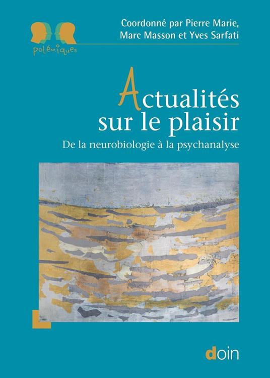 Actualités sur le plaisir