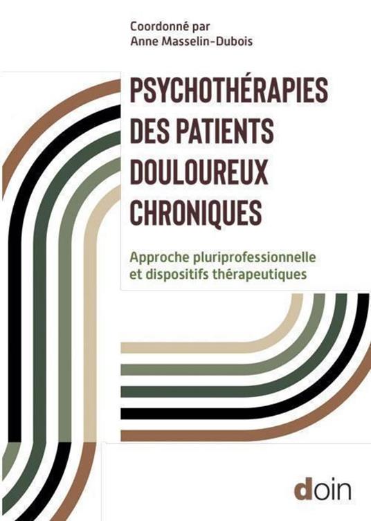 Psychothérapies des patients douloureux chroniques
