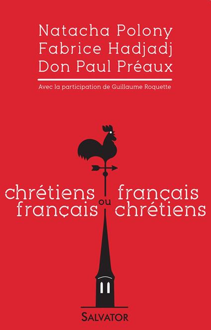Chrétiens français ou français chrétiens