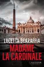 Madame la cardinale
