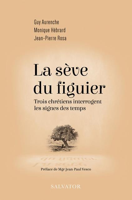 La sève du figuier