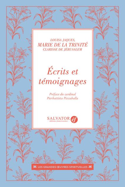 Écrits et témoignages