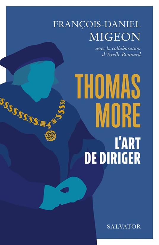 Thomas More : L'art de diriger
