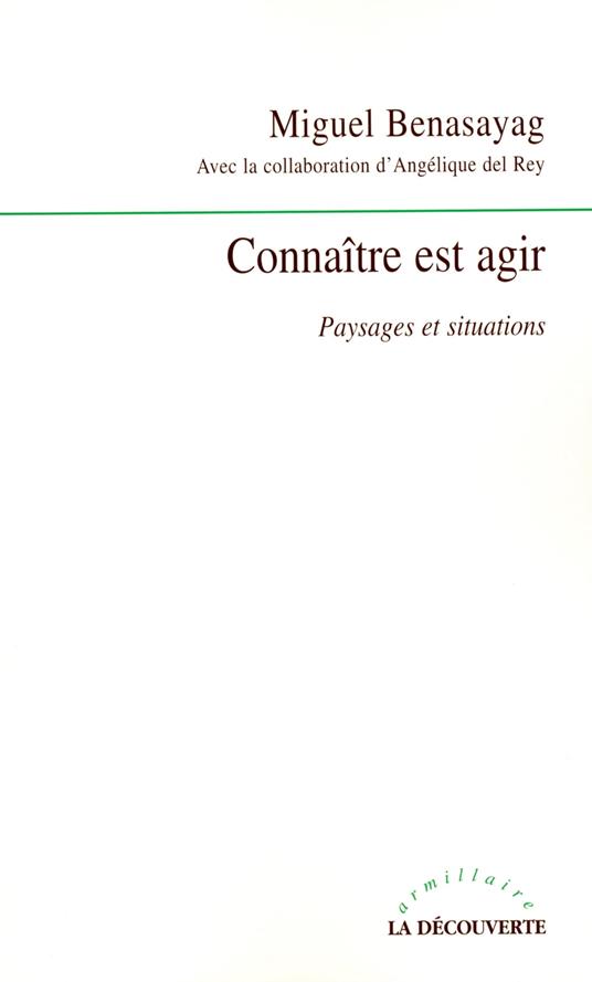 Connaître est agir - Paysages et situations