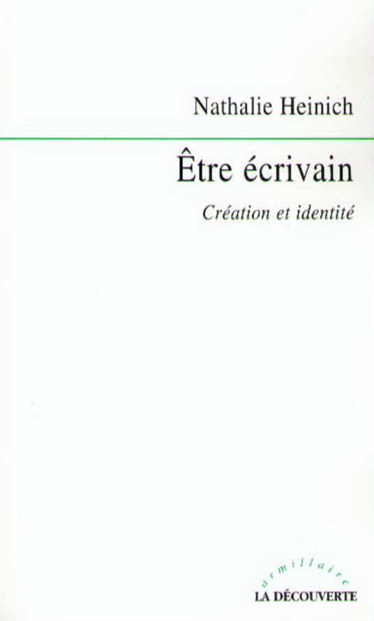Etre écrivain