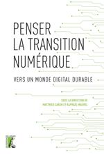 Penser la transition numérique