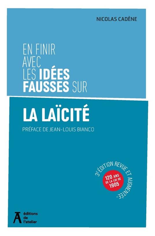 En finir avec les idées fausses sur la laïcité