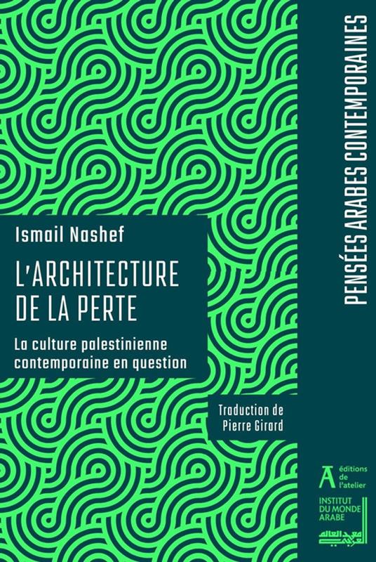 L'architecture de la perte