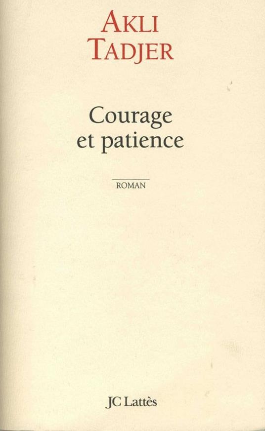 Courage et patience
