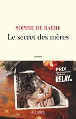 Le secret des mères - Prix Relay des voyageurs lecteurs 2025
