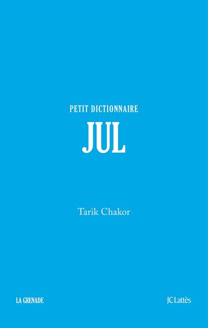 Jul - Petit dictionnaire