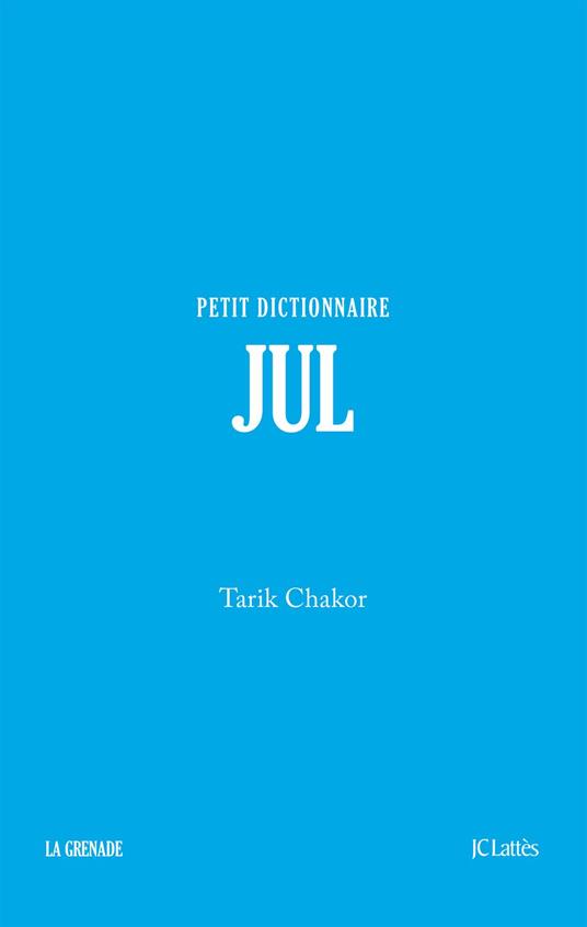 Jul - Petit dictionnaire