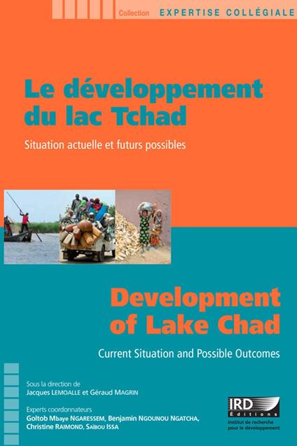 Le développement du lac Tchad / Development of Lake Chad
