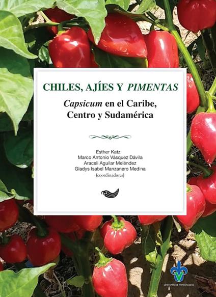 Chiles, ajíes y pimentas