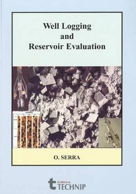 Well Logging and Reservoir Evaluation - Lorenzo Serra - cover