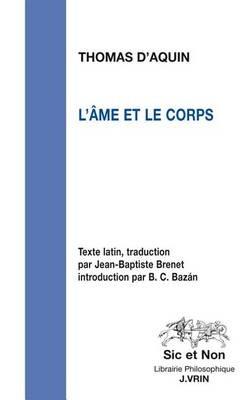 L'Ame Et Le Corps - Thomas D'Aquin - cover