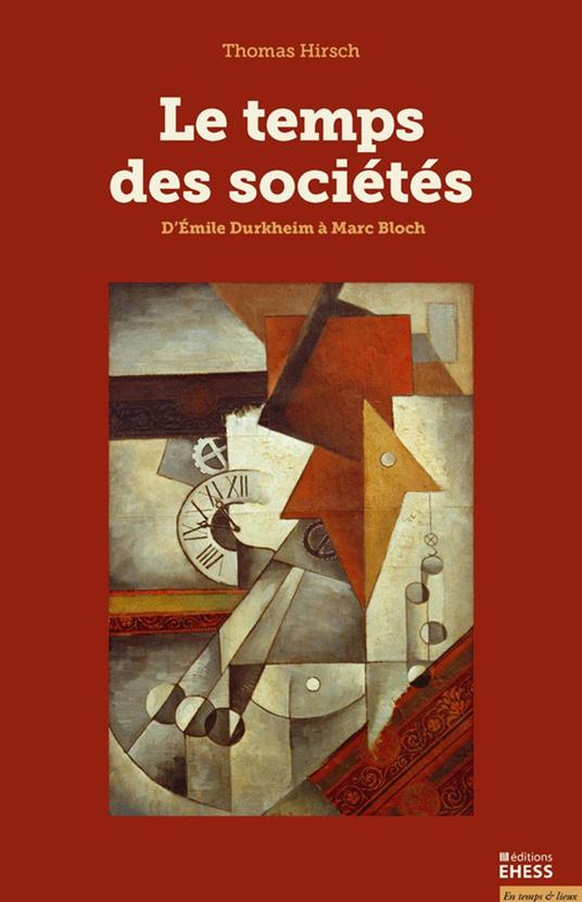 Le temps des sociétés