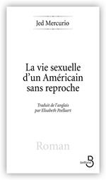 La Vie sexuelle d'un Américain sans reproche