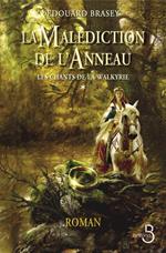 La Malédiction de l'anneau - tome 1