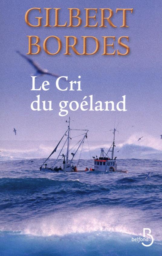Le cri du Goéland
