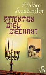 Attention dieu méchant
