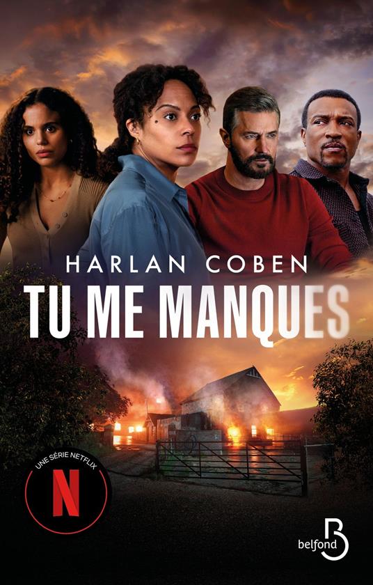 Tu me manques - désormais une série Netflix