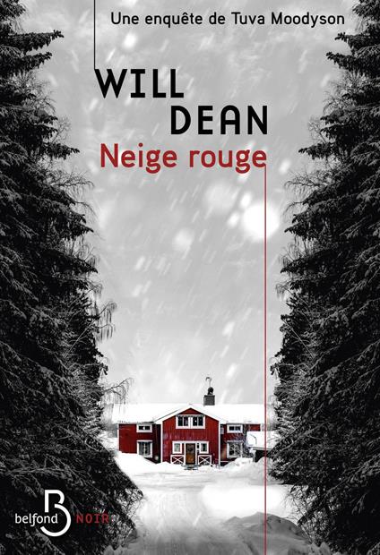 Neige rouge - Une enquête de Tuva Moodyson