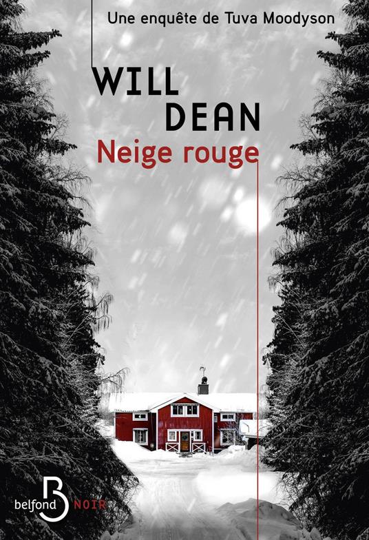 Neige rouge - Une enquête de Tuva Moodyson