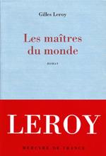 Les maîtres du monde
