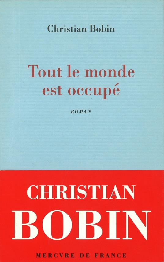 Tout le monde est occupé
