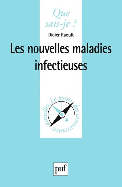 Les nouvelles maladies infectieuses