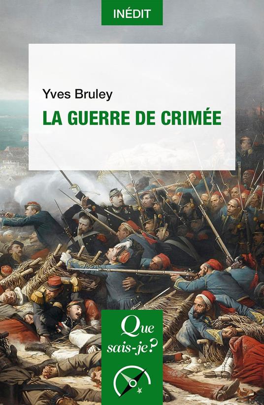 La Guerre de Crimée