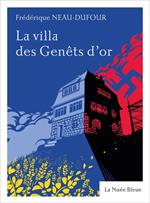 La villa des Genêts d'or