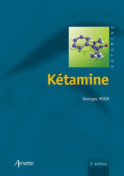 Kétamine - 2e édition
