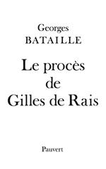 Le Procès de Gilles de Rais