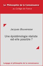 Une épistémologie réaliste est-elle possible ?