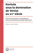 Korcula sous la domination de Venise au xve siècle