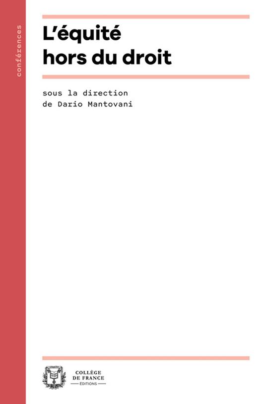L’équité hors du droit