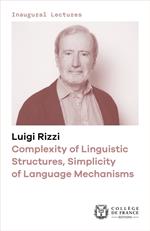 Complexity of Linguistic Structures, Simplicity of Language Mechanisms