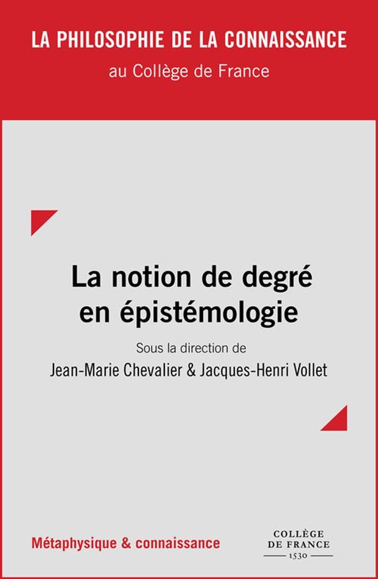 La notion de degré en épistémologie
