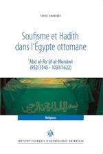 Soufisme et Hadith dans l'Égypte ottomane