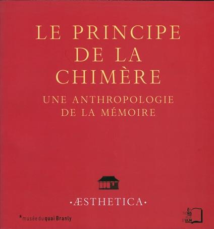 Le Principe de la chimère