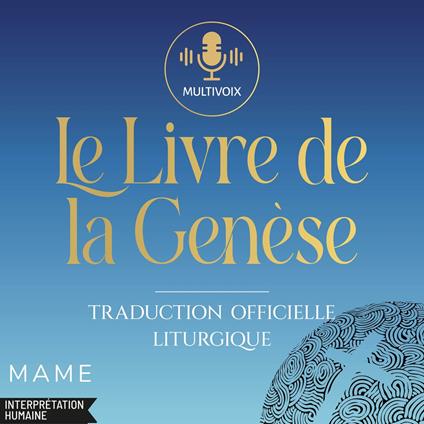 Livre de la Genèse - Traduction officielle liturgique