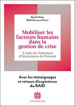 Mobiliser les facteurs humains dans la gestion de crise