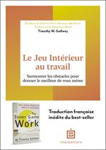 Le Jeu Intérieur au travail