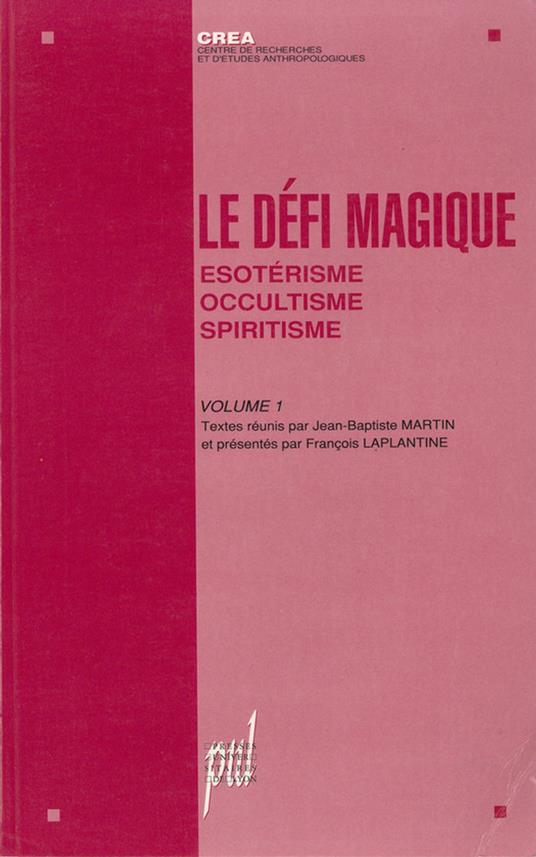 Le Défi magique, volume 1